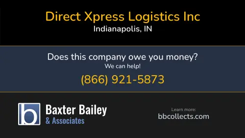Direct Xpress Logistics Inc 2330 Enterprise Park Drive Indianapolis, IN DOT:2226785 MC:390543 1 (317) 602-8038