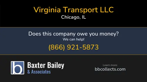 Virginia Transport LLC Virginia Transport 1478 W Webster Ave Chicago, IL DOT:2944267 MC:996317 1 (773) 516-4700 1 (773) 516-4701 1 (773) 516-4702 1 (847) 707-4563