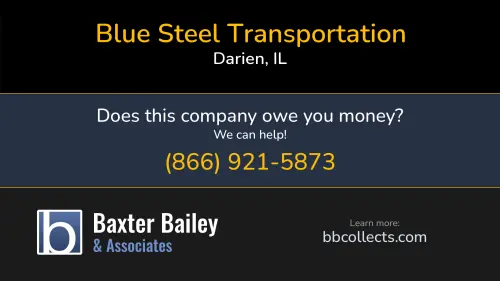 Blue Steel Transportation Blue Steel Transportation 1450 Plainfield Rd Suite #5 Darien, IL DOT:3603619 MC:1224923
