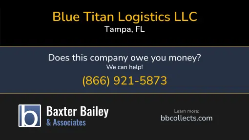 Updated Profile & Contacts for Blue Titan Logistics LLC. DOT: 3904156  MC: 1439192.   Located in Tampa, FL 33618 US. 