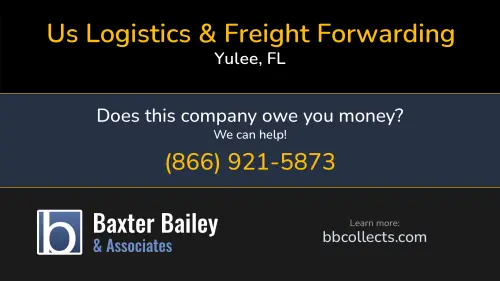 Us Logistics & Freight Forwarding 96063 ESTATE DR Yulee, FL MC:1701090